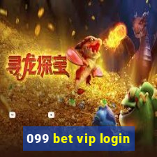 099 bet vip login